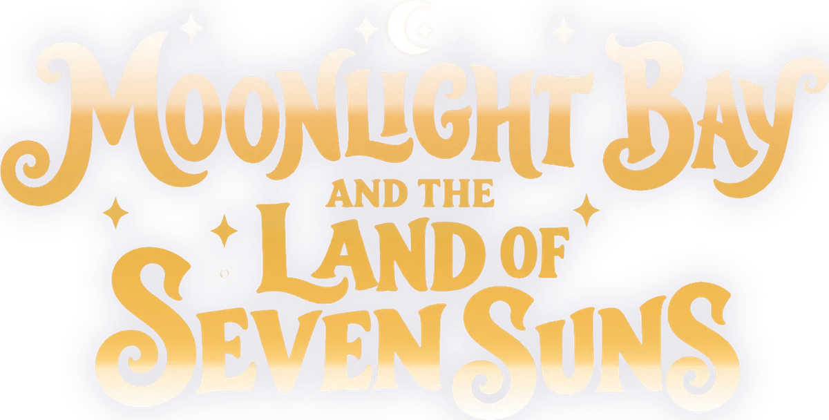 Moonlight Bay and the Land of Seven Suns